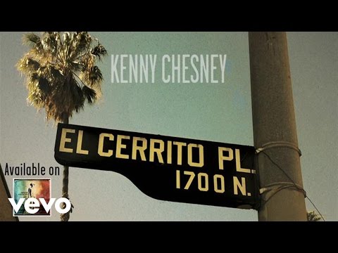 Kenny Chesney - El Cerrito Place (Official Audio)