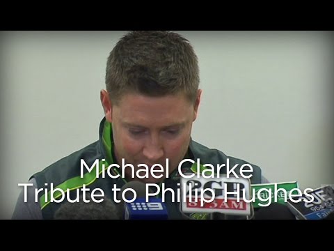 Michael Clarke makes emotional tribute to Phillip Hughes