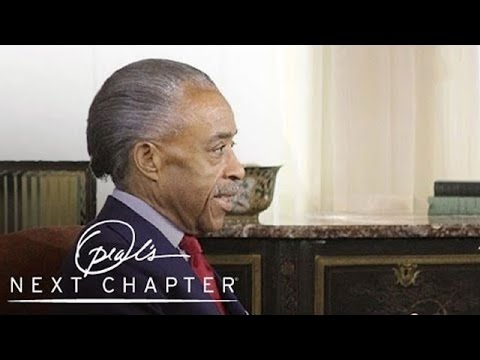 The Rev. Al Sharpton Defends President Barack Obama | Oprah&#039;s Next Chapter | Oprah Winfrey Network