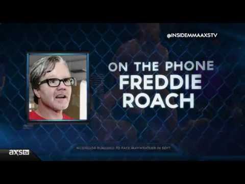 Freddie Roach Weigh-In on the McGregor vs. Mayweather Rumors, Offers to Help McGregor