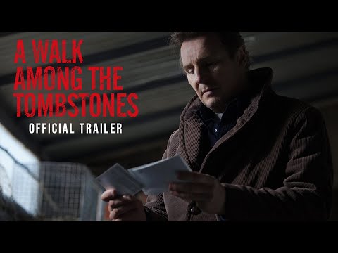 A Walk Among The Tombstones - Official Trailer (HD)