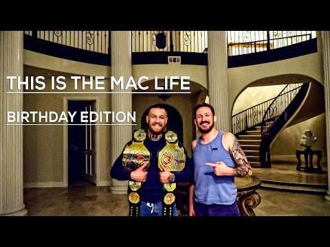 Conor McGregor THIS IS THE MAC LIFE Birthday Edition