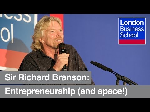 Sir Richard Branson on entrepreneurship | London Business School