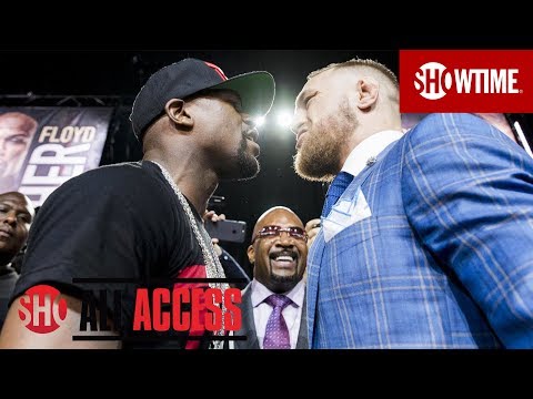 ALL ACCESS: Floyd Mayweather vs. Conor McGregor | 4-Part Series Preview | SHOWTIME