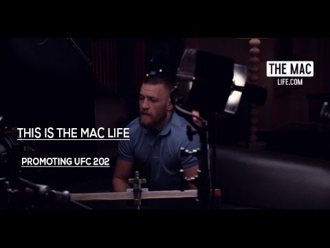 Conor McGregor promoting UFC 202 THIS IS THE MAC LIFE