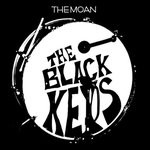 Black Keys the Moan